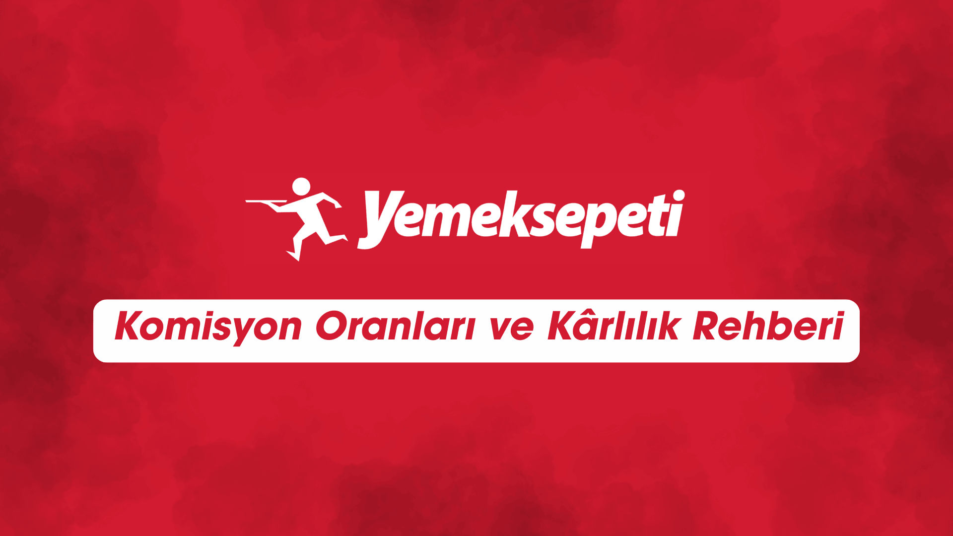 Yemeksepeti Komisyon Oranı