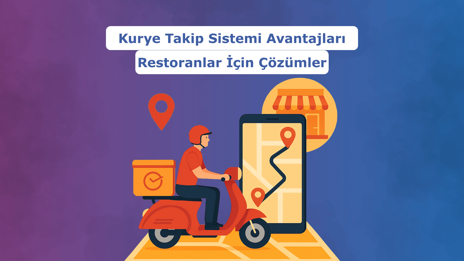 kurye takip sistemi ve kurye mobil uygulaması
